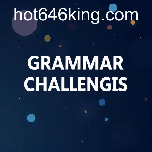 Exploring the Thrills of 'Grammar Challenges': A Linguistic Adventure